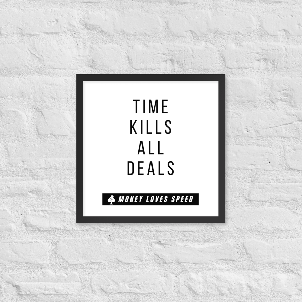 White 'Time Kills All Deals' Framed