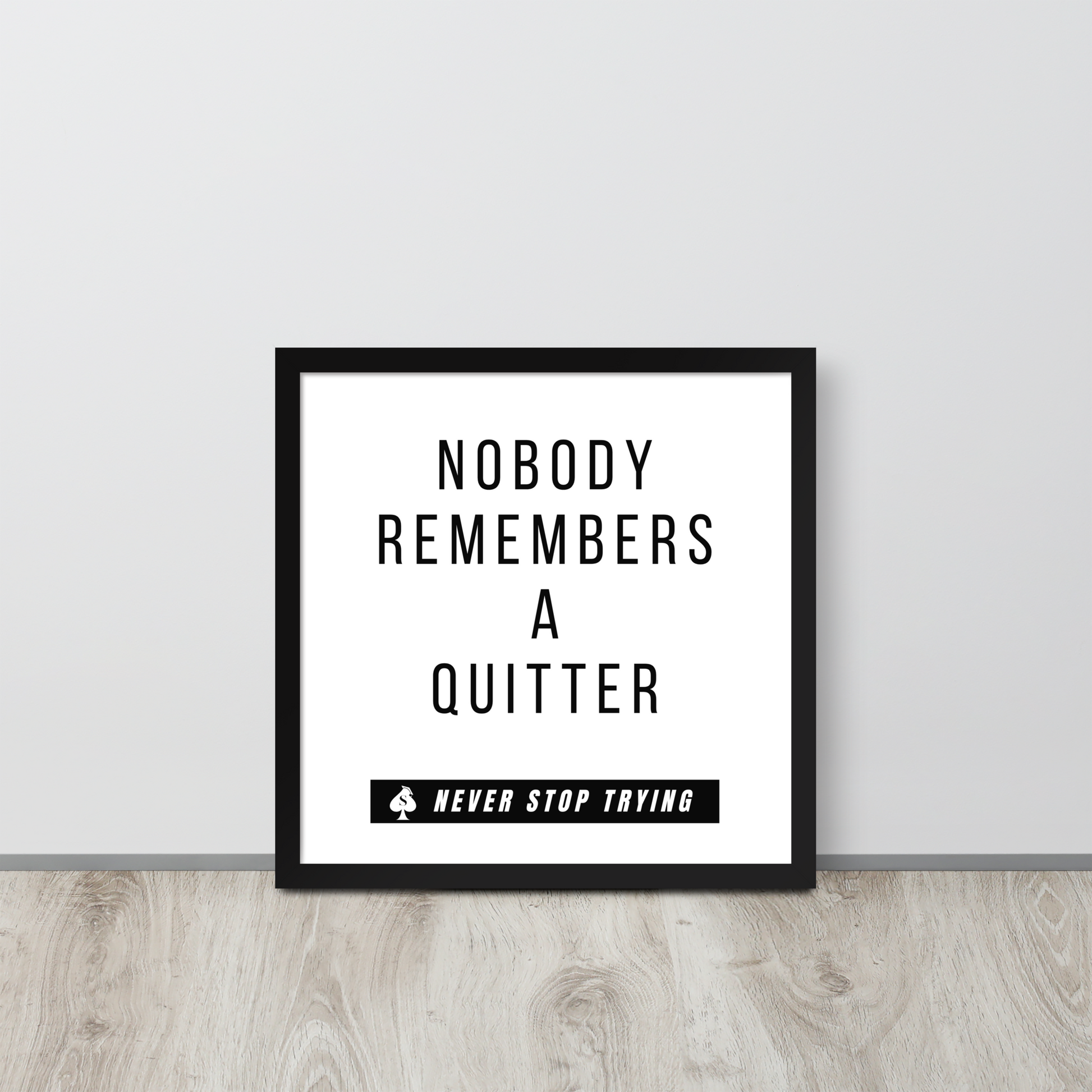 White 'Nobody Remembers' Framed