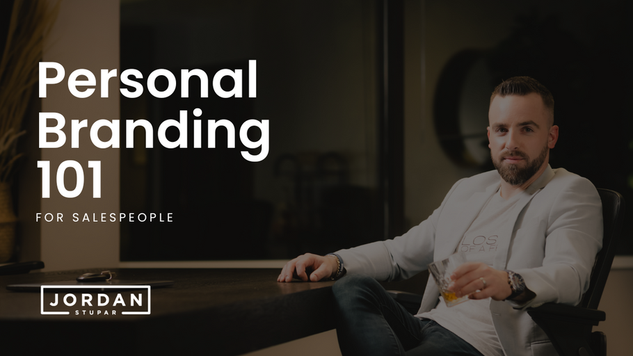 Personal Branding 101 For Salespeople