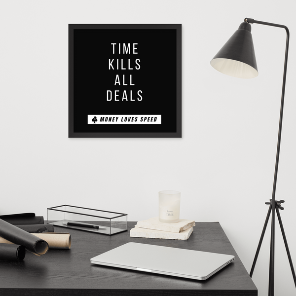 Black 'Time Kills All Deals' Framed