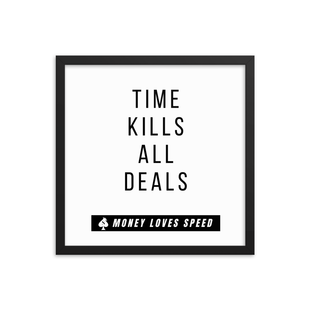 White 'Time Kills All Deals' Framed