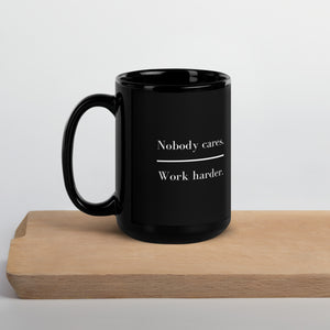 Nobody Cares Mug