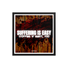 Suffering Is Easy